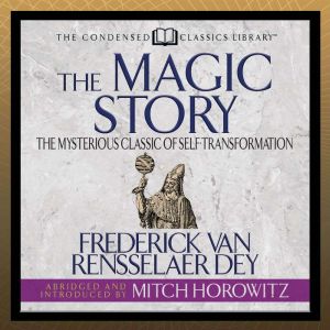 The Magic Story Condensed Classics, Mitch Horowitz