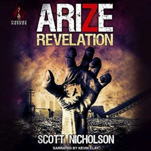 Arize Revelation, Scott Nicholson