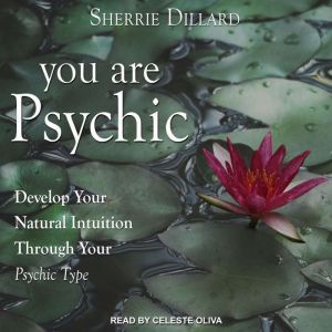 You Are Psychic, Sherrie Dillard
