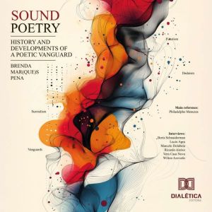 Sound Poetry, Brenda Marques Pena