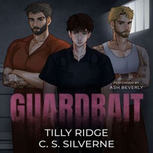 Guardbait, C. S. Silverne