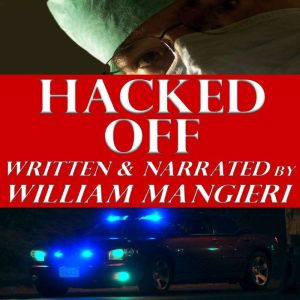 Hacked Off, William Mangieri