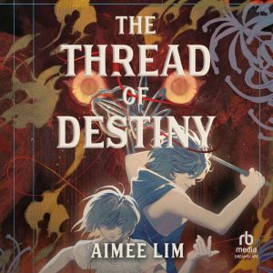 The Thread of Destiny