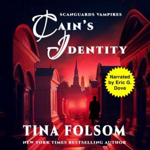 Cains Identity, Eric G. Dove