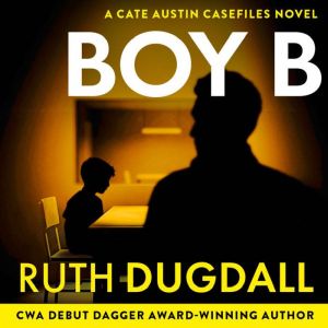 Boy B, Ruth Dugdall