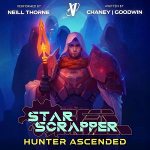 Hunter Ascended, J.N. Chaney