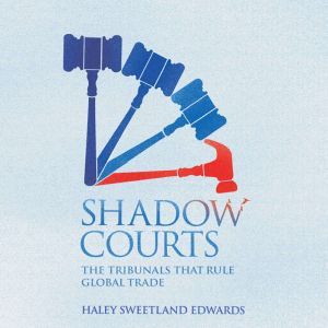 Shadow Courts, Haley Sweetland Edwards