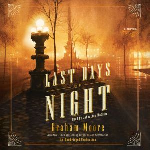 The Last Days of Night, Graham Moore