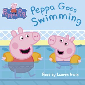 Peppa Pig Peppa Goes Swimming, Scholastic