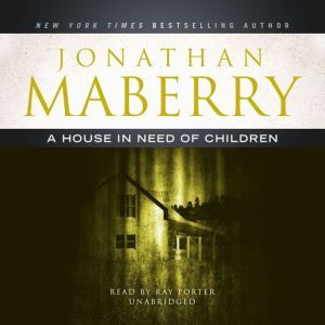 A House in Need of Children, Jonathan Maberry