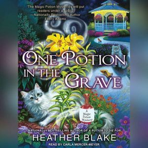 One Potion in the Grave, Heather Blake
