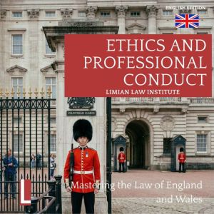 Ethics and Professional Conduct, Limian Law Institute
