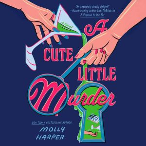 A Cute Little Murder, Molly Harper