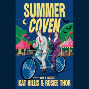 Summer Coven, Kat Hillis