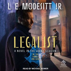 Legalist, L. E. Modesitt, Jr.