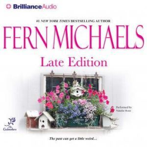 Late Edition, Fern Michaels