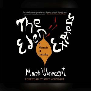 Eden Express, The, Mark Vonnegut