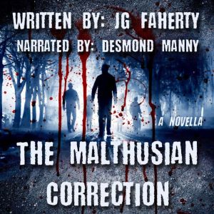 The Malthusian Correction