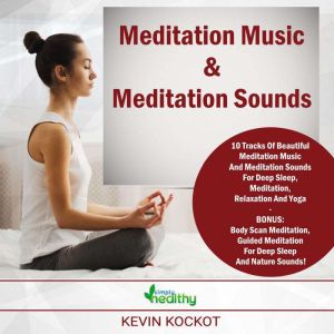 Meditation Music  Meditation Sounds, simply healthy