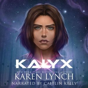 Kalyx, Karen Lynch