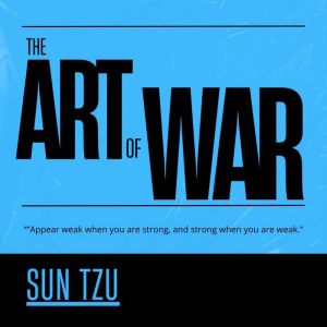 The Art of War, Sun Tzu