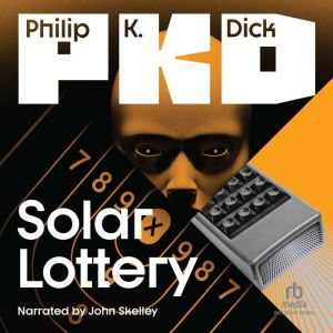 Solar Lottery, Philip K. Dick