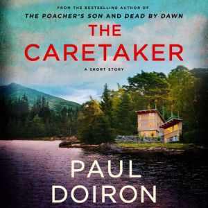 The Caretaker, Paul Doiron