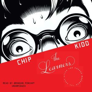 The Learners, Chip Kidd