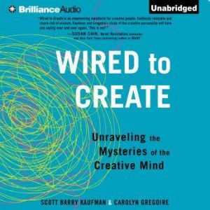 Wired to Create, Scott Barry Kaufman