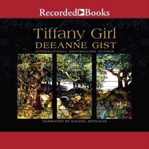 Tiffany Girl, Deeanne Gist