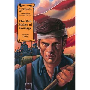 The Red Badge of Courage A Graphic N..., Stephen Crane