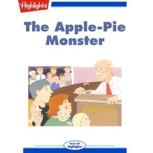 The ApplePie Monster, Karen L. Kessler