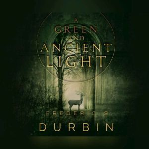 Green and Ancient Light, A