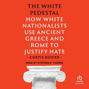 The White Pedestal, Curtis Dozier