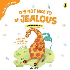 Its not Nice to be Jealous, Sonia Mehta