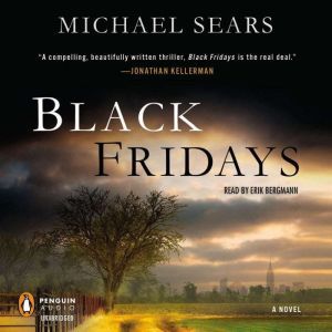Black Fridays, Michael Sears