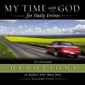 My Time with God for Daily Drives Aud..., Thomas Nelson