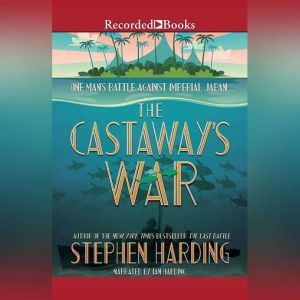 The Castaways War, Stephen Harding