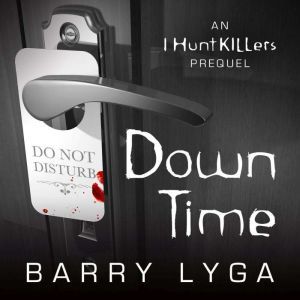 Down Time, Barry Lyga