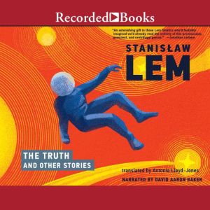 The Truth and Other Stories, Stanislaw Lem