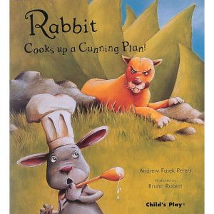Rabbit Cooks up a Cunning Plan