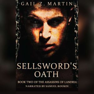 Sellswords Oath, Gail Z. Martin