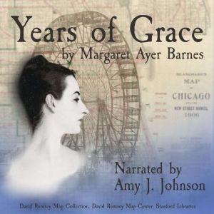 Years of Grace, Margaret Ayer Barnes