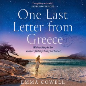 One Last Letter from Greece, Emma Cowell