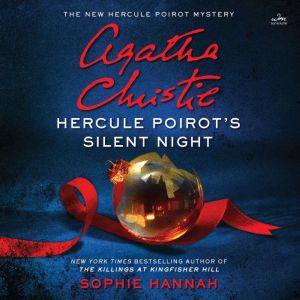 Hercule Poirots Silent Night, Sophie Hannah