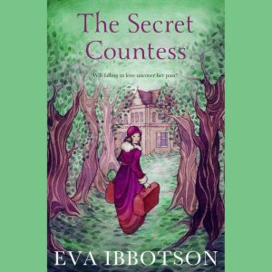 The Secret Countess, Eva Ibbotson