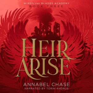 Heir Arise, Annabel Chase