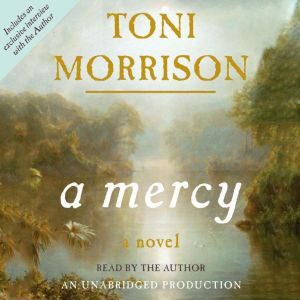 A Mercy, Toni Morrison