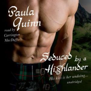 Seduced by a Highlander, Paula Quinn