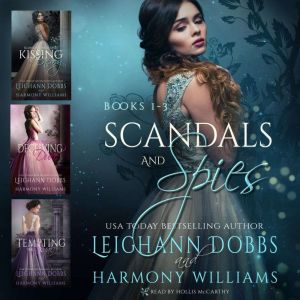 Scandals and Spies Regency Romance Bo..., Leighann Dobbs